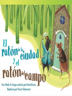 cover image of El ratón de la ciudad y el ratón del campo: